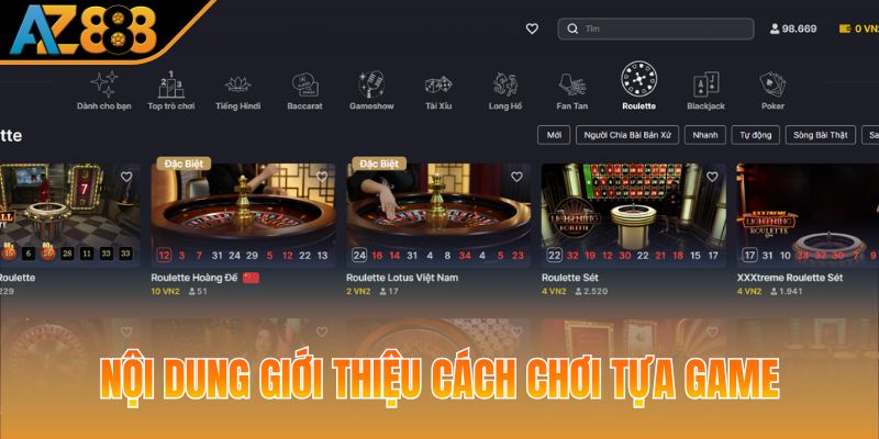 Nội dung giới thiệu cách chơi tựa game